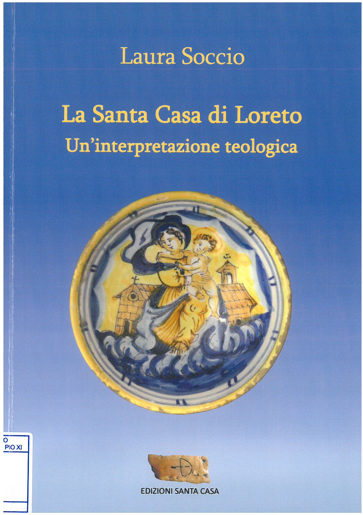 La Santa Casa di Loreto