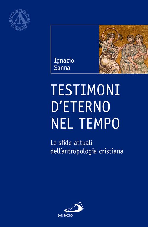 Testimoni d’eterno nel tempo