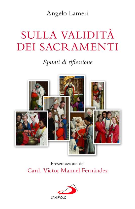 Sulla validità dei sacramenti