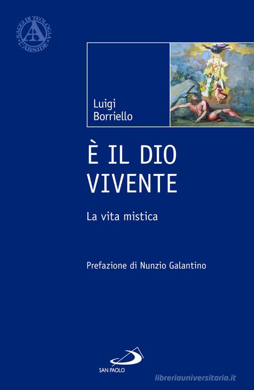 È il Dio vivente