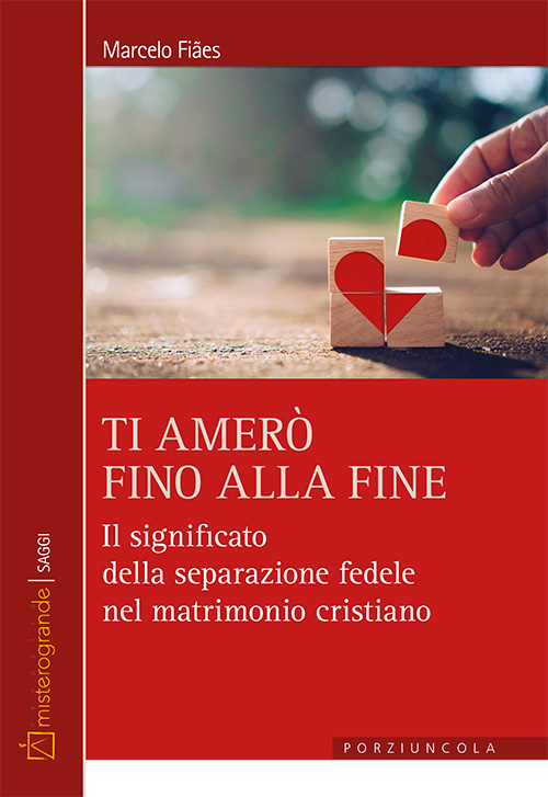 Ti amerò fino alla fine