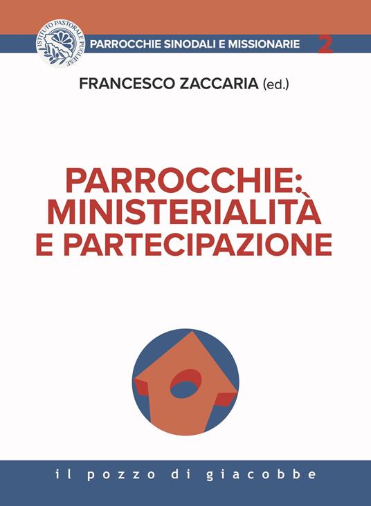 Parrocchie: ministerialità e partecipazione
